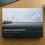 Lofoten Photography – Under Arctic Light: Fotoguide für Lofoten und Senja im Test